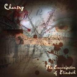Chantry : The Emancipation of Elizabeth
